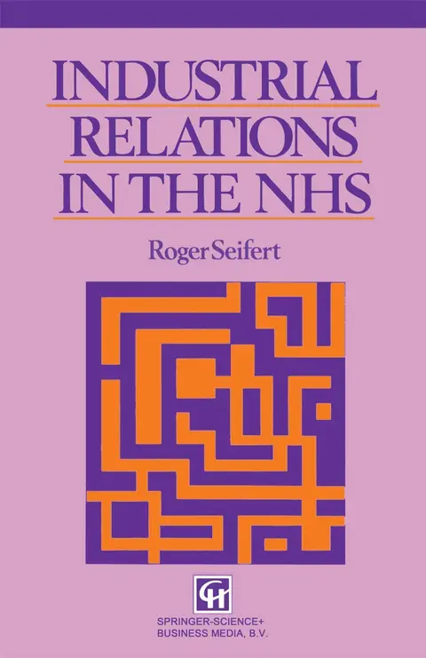 Cover of Industrial Relations in the NHS