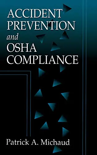 Cover of Accident Prevention and Osha Compliance