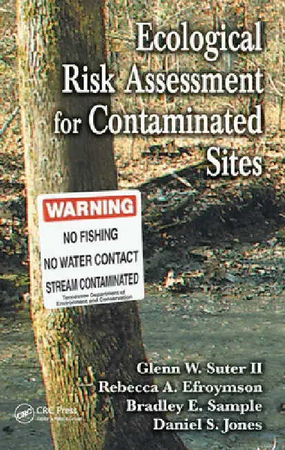 Cover of Ecological Risk Assessment for Contaminated Sites
