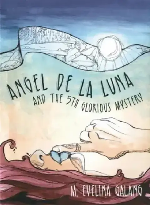 Cover of Angel de la Luna and the 5th Glorious Mystery