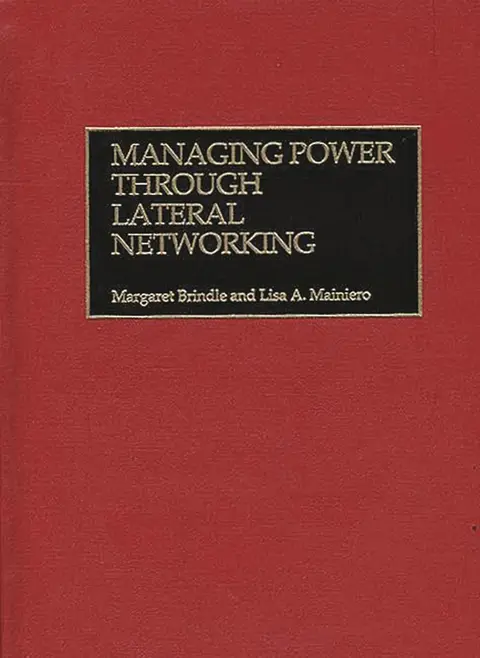 Cover of Managing Power Through Lateral Networking