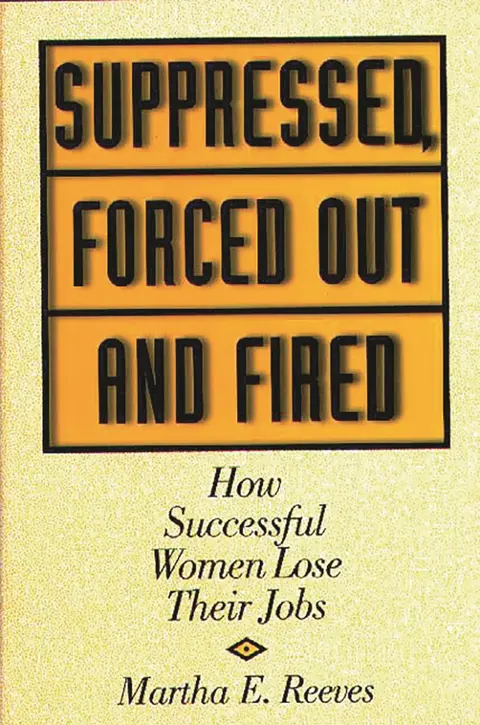 Cover of Suppressed, Forced Out and Fired