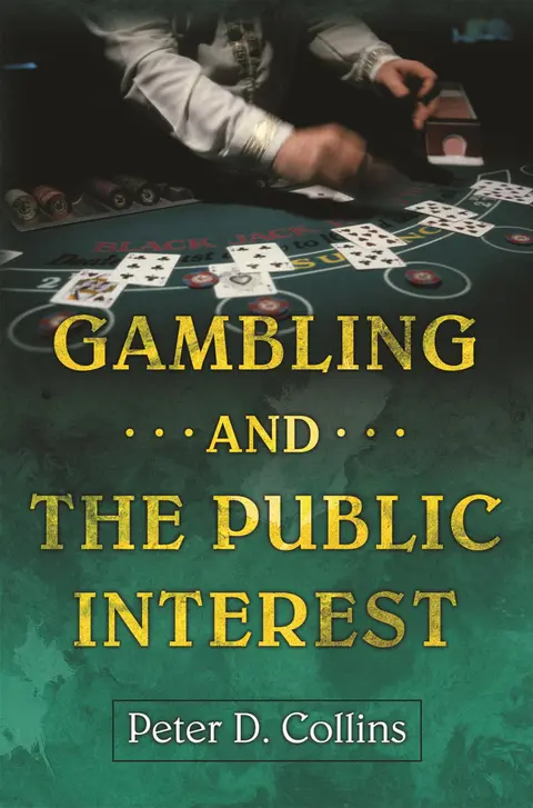 Cover of Gambling and the Public Interest