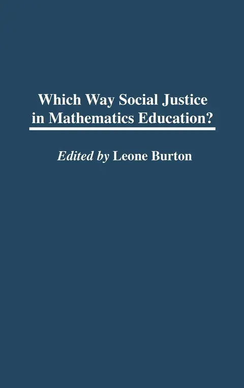 Cover of Which Way Social Justice in Mathematics Education?
