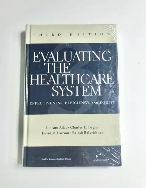 Cover of Evaluating the Healthcare System