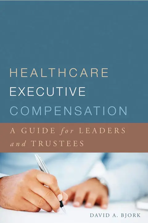 Cover of Healthcare Executive Compensation