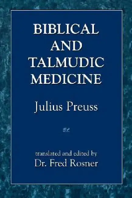 Cover of Biblical and Talmudic Medicine