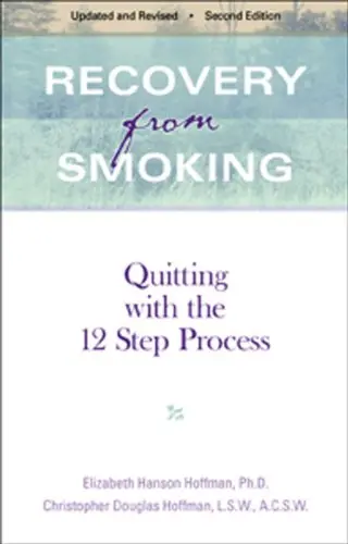 Cover of Recovery from Smoking Second Edition