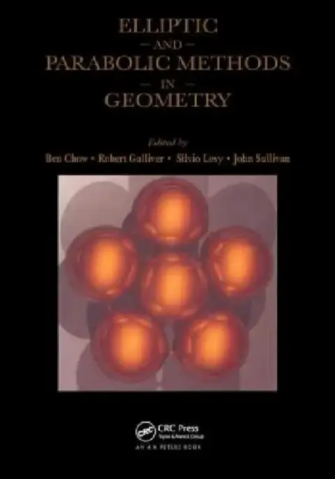 Cover of Elliptic and Parabolic Methods in Geometry