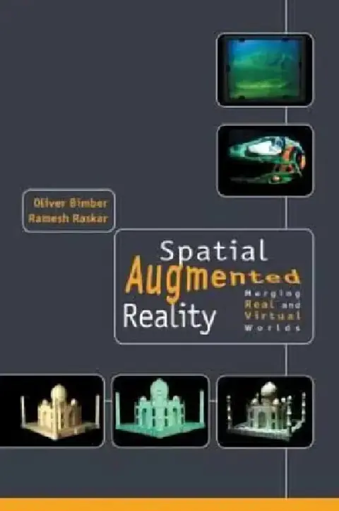 Cover of Spatial Augmented Reality