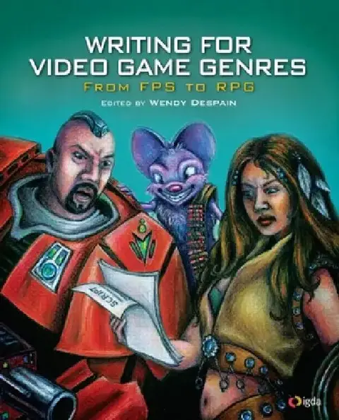Cover of Writing for Video Game Genres