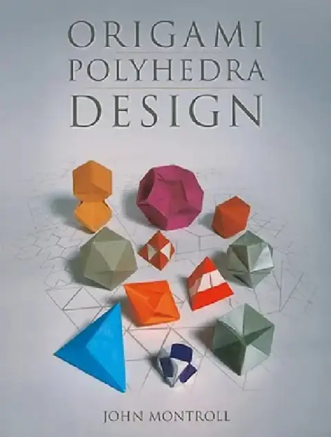 Cover of Origami Polyhedra Design