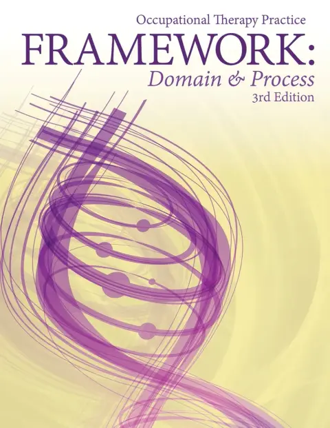 Cover of Occupational Therapy Practice Framework