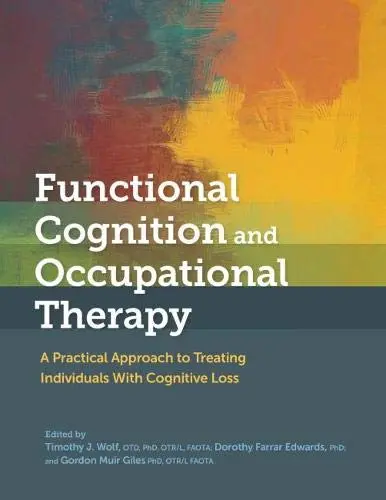 Cover of Functional Cognition and Occupational Therapy