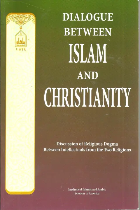 Cover of Dialogue Between Islam and Christianity