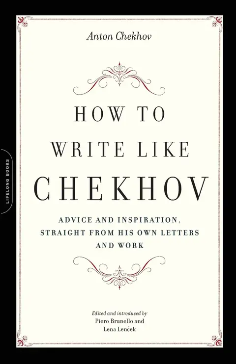 Cover of How to Write Like Chekhov