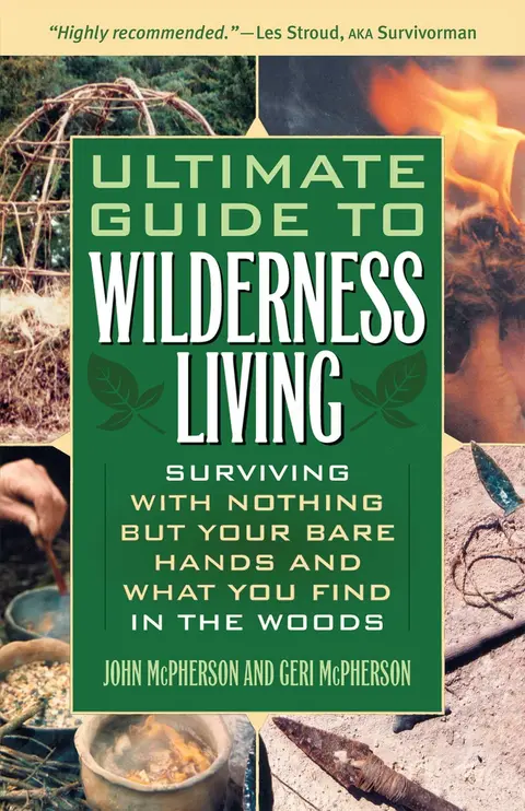 Cover of Ultimate Guide to Wilderness Living