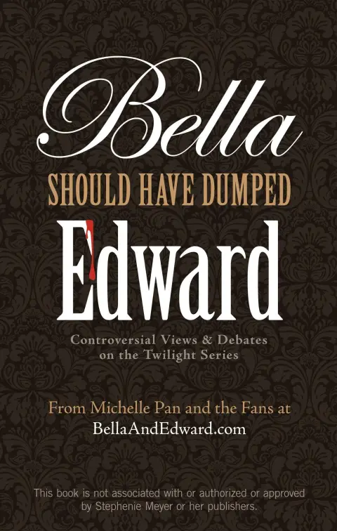 Cover of Bella Should Have Dumped Edward