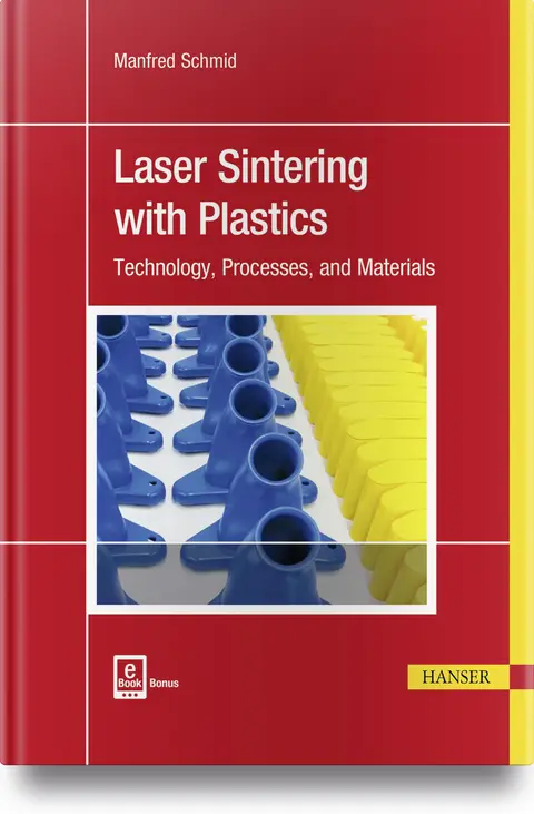Cover of Laser Sintering with Plastics