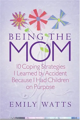 Cover of Being the Mom