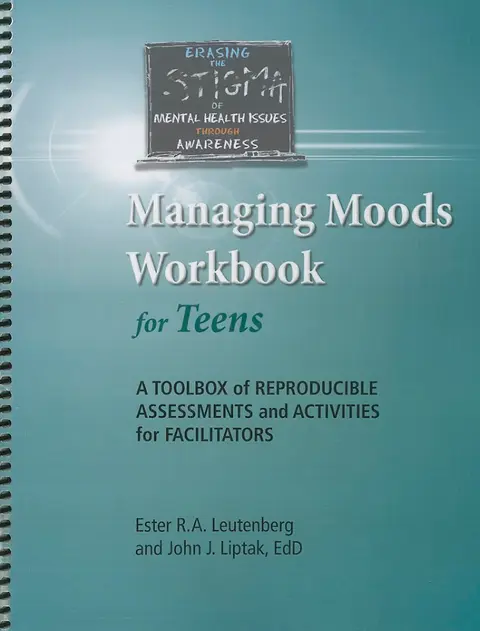 Cover of Managing Moods for Teens Workbook