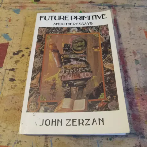 Cover of Future Primitive & Other Essays