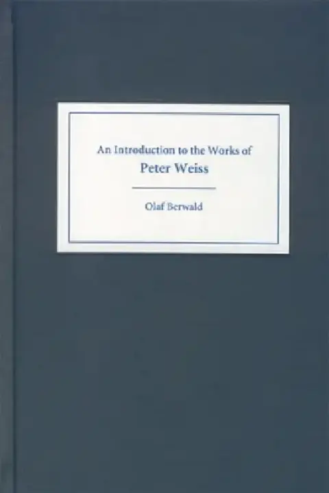 Cover of An Introduction to the Works of Peter Weiss