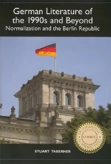 Cover of German Literature of the 1990s and Beyond