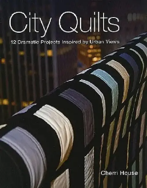 Cover of City Quilts - Print-On-Demand Edition