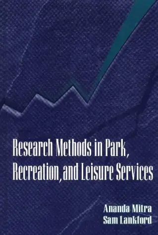 Cover of Research Methods in Park, Recreation, & Leisure Services