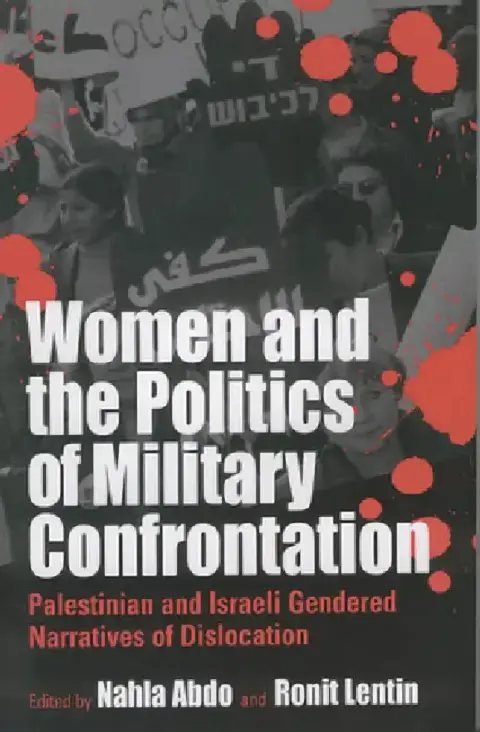Cover of Women and the Politics of Military Confrontation
