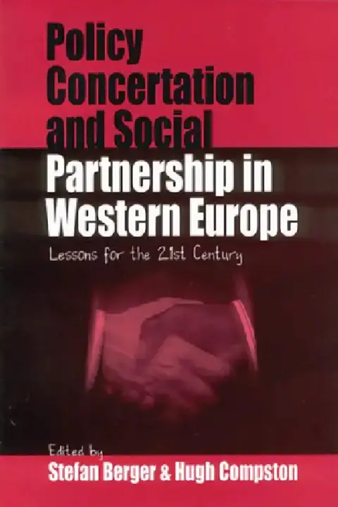 Cover of Policy Concertation and Social Partnership in Western Europe