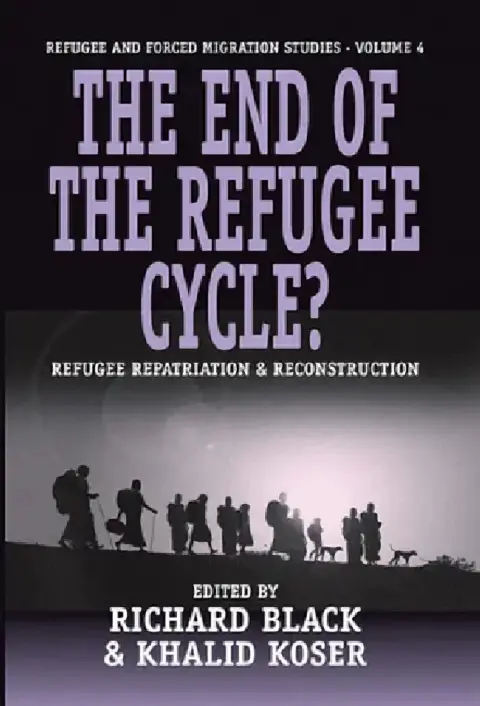Cover of The End of the Refugee Cycle? Refugee Repatriation and Reconstruction