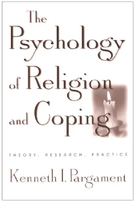Cover of The Psychology of Religion and Coping