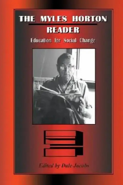 Cover of The Myles Horton Reader