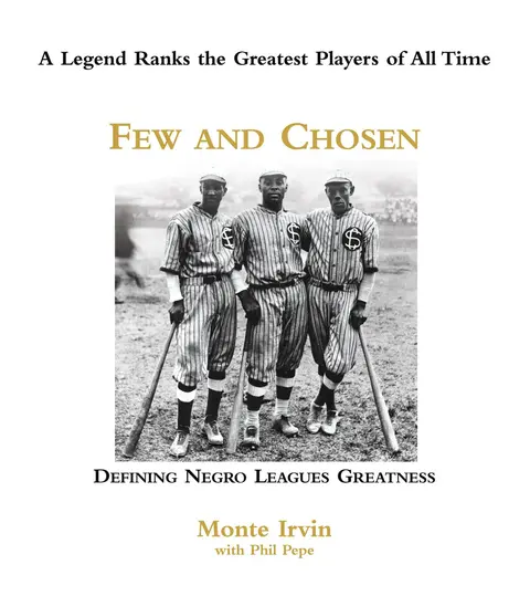 Cover of Few and Chosen Negro Leagues