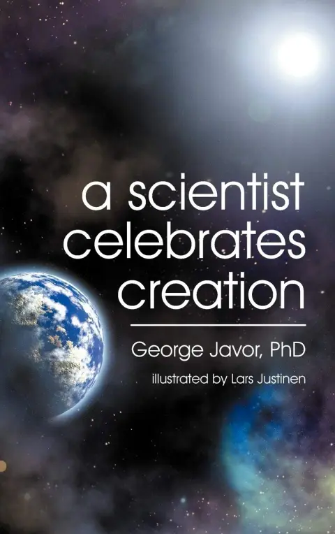 Cover of A Scientist Celebrates Creation