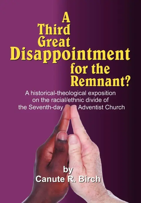 Cover of A Third Great Disappointment for the Remnant