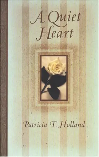 Cover of A Quiet Heart
