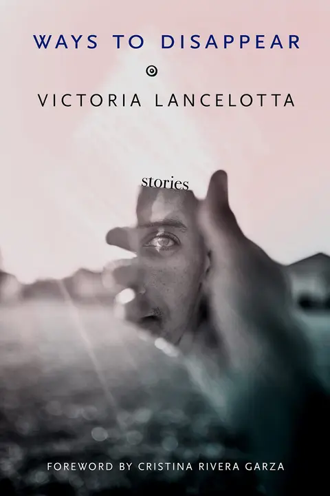 Cover of Ways to Disappear