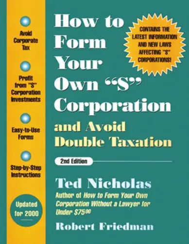 Cover of How to Form Your Own "S" Corporation and Avoid Double Taxation
