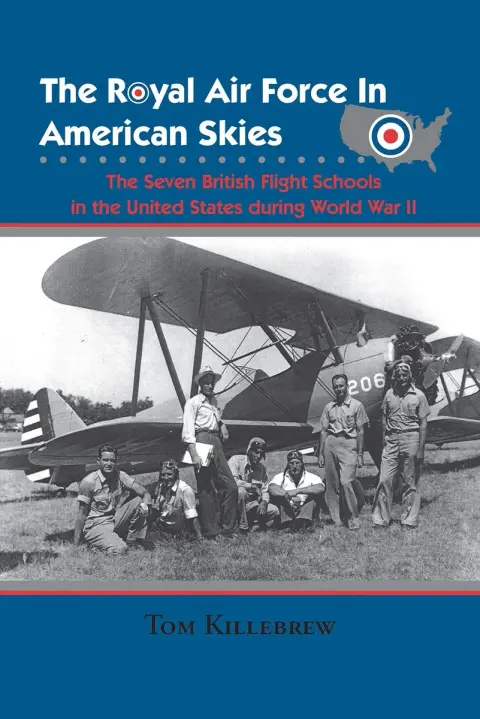 Cover of The Royal Air Force in American Skies