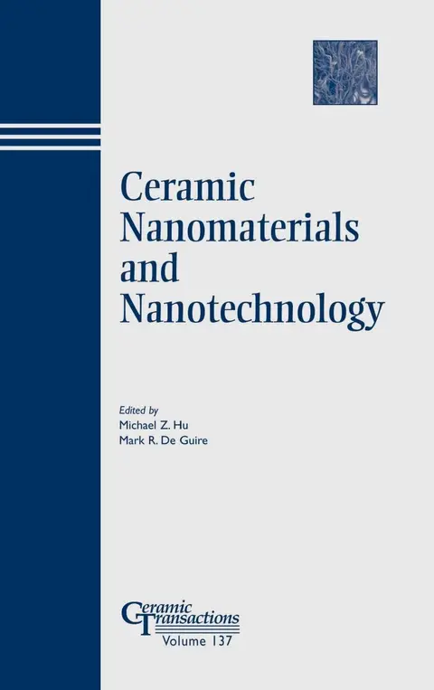 Cover of Ceramic Nanomaterials and Nanotechnology