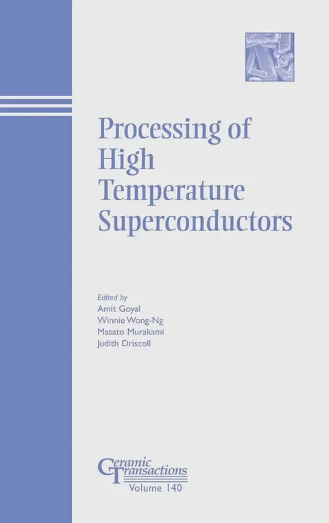 Cover of Processing of High Temperature Superconductors (140)