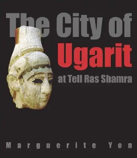 Cover of The City of Ugarit at Tell Ras Shamra