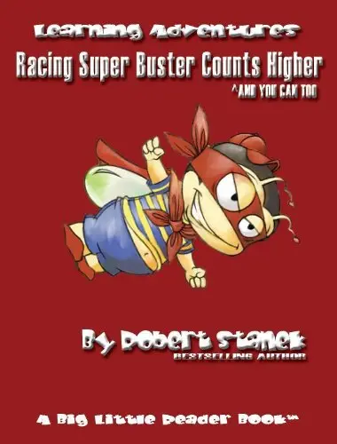 Cover of Buster Counts Higher. A Racing Super Buster You Can Too Book!