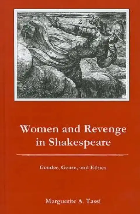 Cover of Women and Revenge in Shakespeare