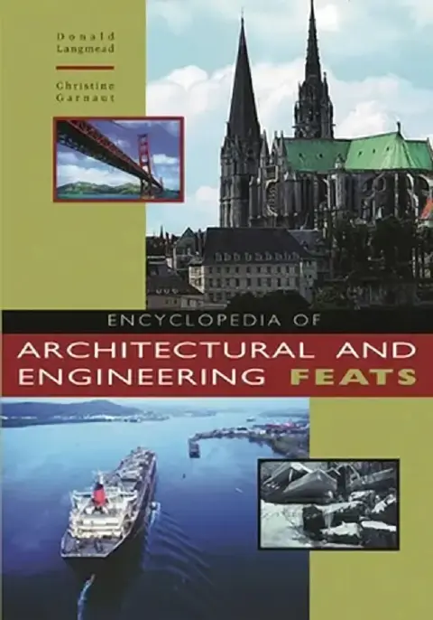 Cover of Encyclopedia of Architectural and Engineering Feats