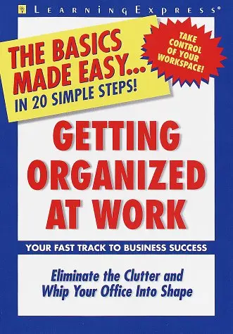 Cover of Getting Organized at Work