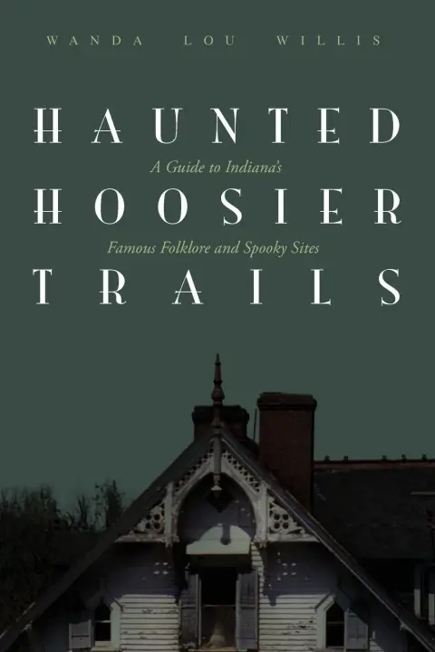 Cover of Haunted Hoosier Trails
